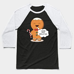 Gingerbread Family Pajama I Know I'm A Smelly One Baseball T-Shirt